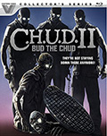 C.H.U.D. II Bluray